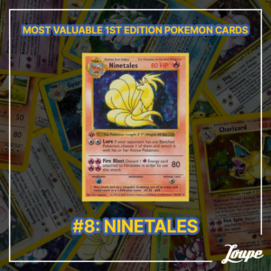 Rank 'em All: The Most Valuable 1st Edition Pokémon Cards - Loupe - Live  Sports Collecting